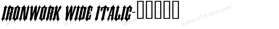 Ironwork Wide Italic字体转换